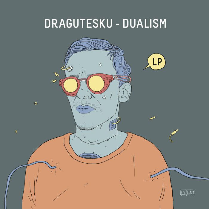 Dragutesku - Dualism [DRGL001]